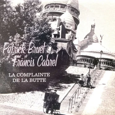 La complainte de la butte