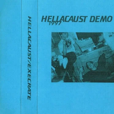 Hellacaust / Execrate Demo Tape by Execrate - album cover