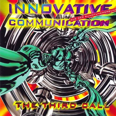 Innovative Communication: The Third Call by Various Artists - album cover