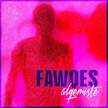 Fawqes by Alqemiste - album cover