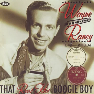 That Real Hot Boogie Boy (The King Anthology)