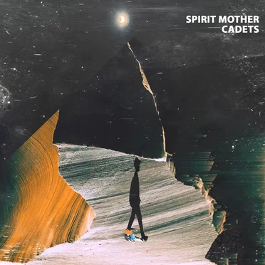 Cadets by Spirit Mother - album cover