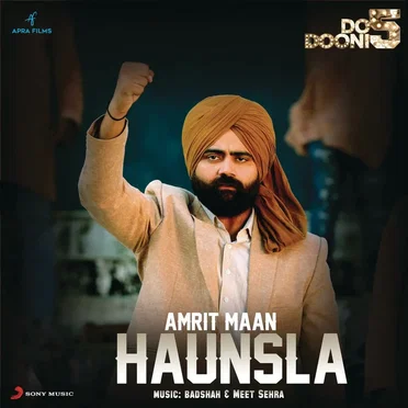 Haunsla (From “Do Dooni Panj”)