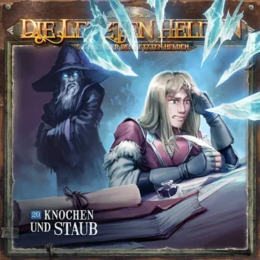 Die Abenteuer der Letzten Helden 20: Knochen und Staub by Die Abenteuer der Letzten Helden - album cover