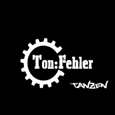 Tanzen by Ton:Fehler - album cover