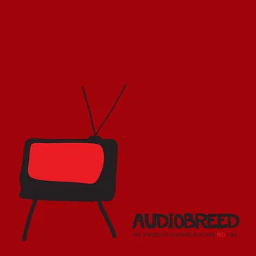 All Shades of Colours, but Only Red I See by Audiobreed - album cover