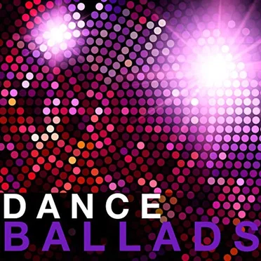 Dance Ballads by Various Artists - album cover