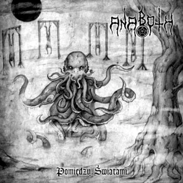Pomiędzy światami by Anaboth - album cover