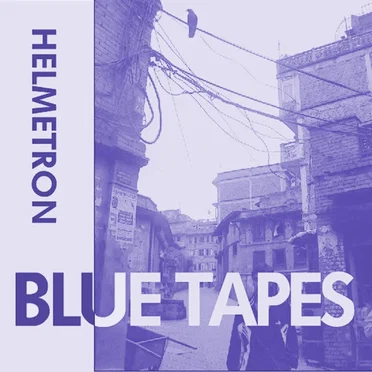 HELMETRON by Blue Tapes - album cover