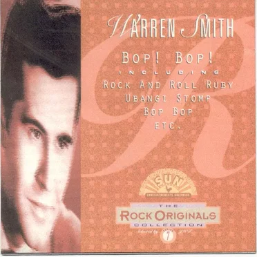 Warren Smith: Bop! Bop! (The Rock Originals Collection No 7)