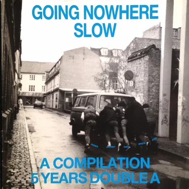 Going Nowhere Slow by Various Artists - album cover