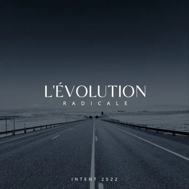 INTENT 2022 : L'évolution Radicale by Various Artists - album cover