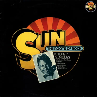 Sun - The Roots of Rock, Volume 7: Sun Blues by Various Artists - album cover
