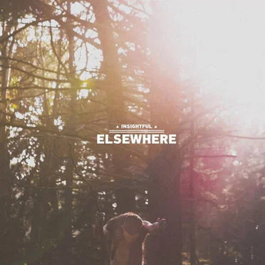 Elsewhere by Insightful - album cover