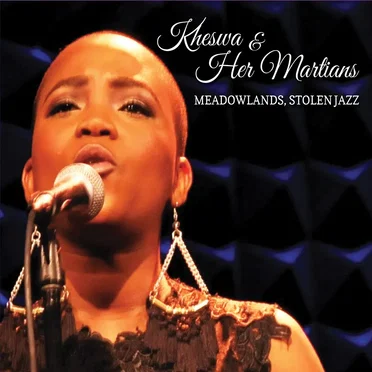 Meadowlands, Stolen Jazz by Kheswa & Her Martians - album cover