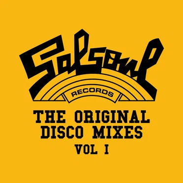 Salsoul Records: The Original Disco Mixes, Vol. 1 by Various Artists - album cover