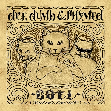 Def, Dumb & Rhymed by C.O.T.I - album cover