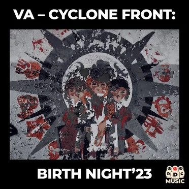 Cyclone Front: Birth Night 23 by Various Artists - album cover