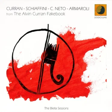 From the Alvin Curran Fakebook - The Biella Sessions