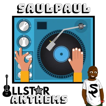 All Star Anthems by SaulPaul All Stars - album cover