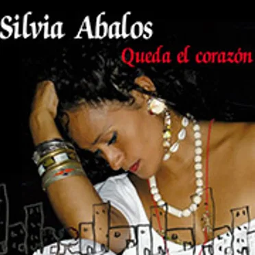 Queda El Corazón by Silvia Abalos - album cover