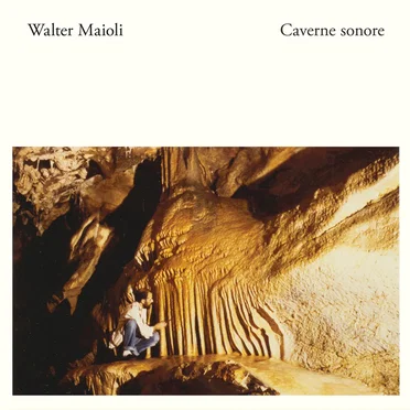 Caverne sonore: I suoni delle stalattiti e stalagmiti