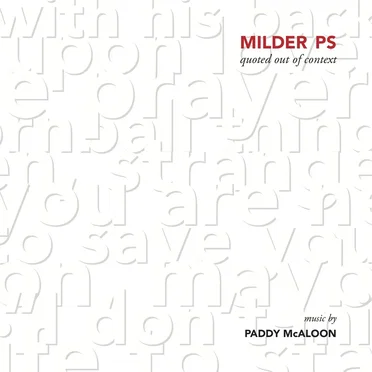 Quoted Out of Context by Milder PS - album cover
