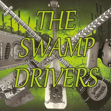 The Swamp Drivers by The Swamp Drivers - album cover