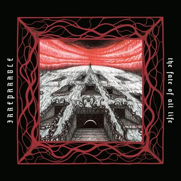 The Fate of All Life by Irreparable - album cover