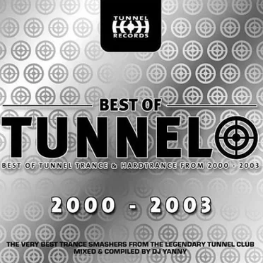 Best of Tunnel 2000 - 2003 by Various Artists - album cover