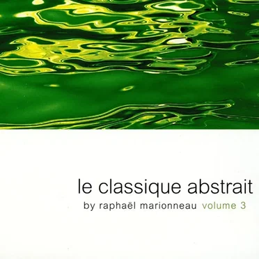 Le Classique Abstrait, volume 3
