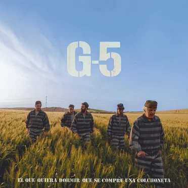 El que quiera dormir que se compre una colchoneta by G-5 - album cover