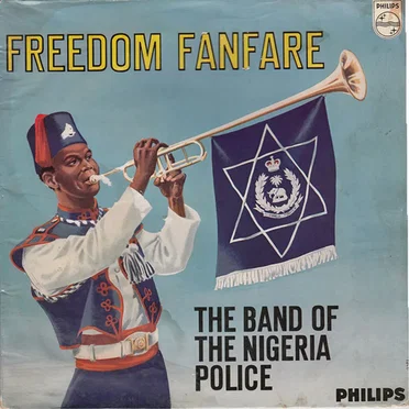 Freedom Fanfare by The Band of The Nigeria Police - album cover