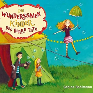 Die wundersamen Kinder des Herrn Tatu by Sabine Bohlmann - album cover
