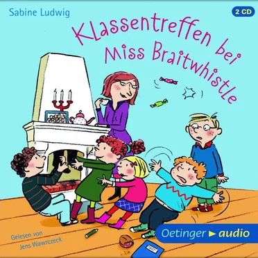 Klassentreffen bei Miss Braithwhistle by Sabine Ludwig - album cover