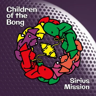 Sirius Mission by Children of the Bong - album cover