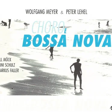 Choro e Bossa Nova