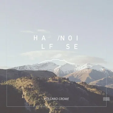 Volcano Crowe by HalfNoise - album cover