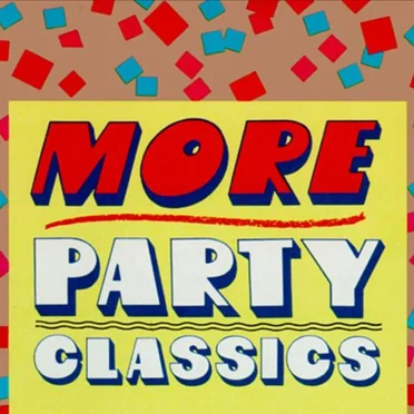 More Party Classics by Various Artists - album cover
