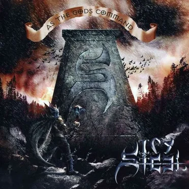 As the Gods Command by Icy Steel - album cover