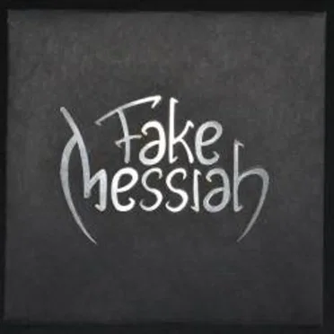 Fake Messiah