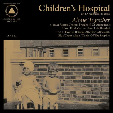 Alone Together by Children's Hospital - album cover