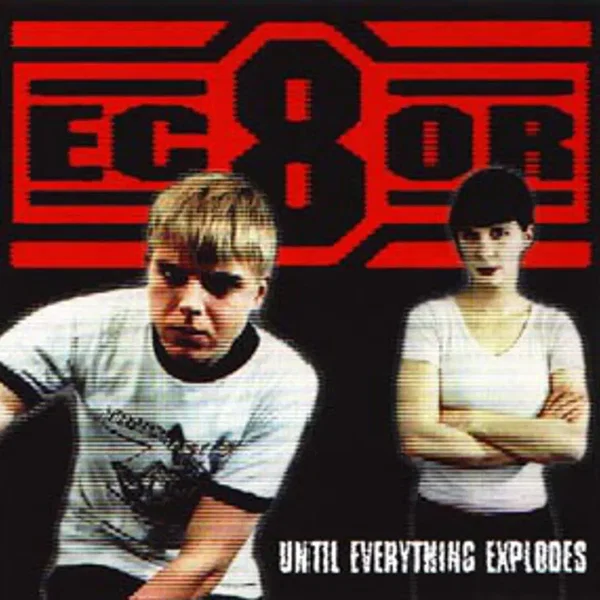 Until Everything Explodes