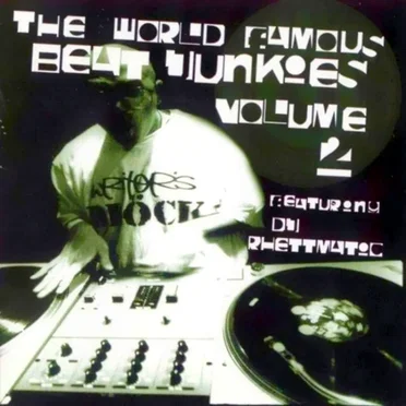 The World Famous Beat Junkies, Volume 2