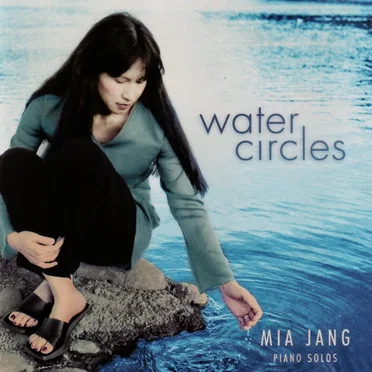 Water Circles by Mia Jang - album cover