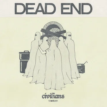 Dead End by CIVILIANS - album cover