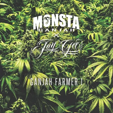 Ganjah Farmer 1 by Monsta Ganjah - album cover