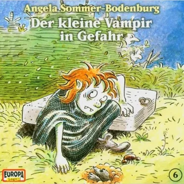 Der kleine Vampir, Folge 6: Der kleine Vampir in Gefahr by Angela Sommer‐Bodenburg - album cover