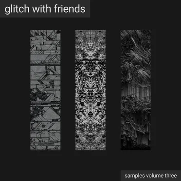 Glitch With Friends: Samples, Vol. 3 by Various Artists - album cover