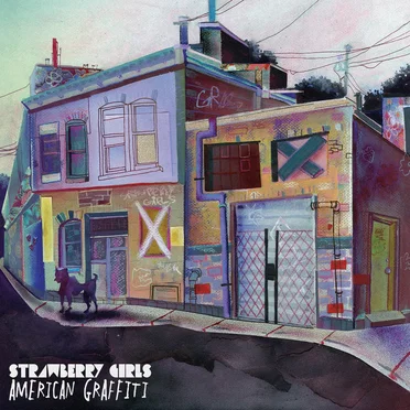 American Graffiti by Strawberry Girls - album cover